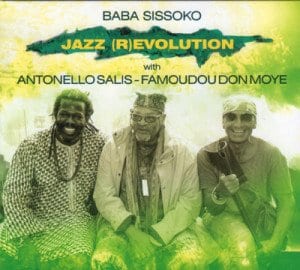 Baba Sissoko - Jazz (R)evolution